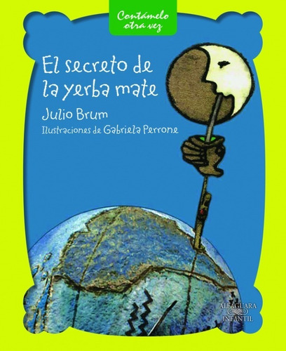 Secreto De La Yerba Mate / Julio Brum (envíos)