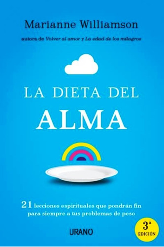 La Dieta Del Alma - Marianne Williamson