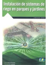Comprar Instalación De Sistemas De Riego En Parques Y Jardines De La