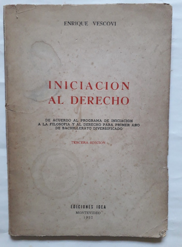 Iniciación Al Derecho 1982 3era Edición 128p Enrique Vescovi