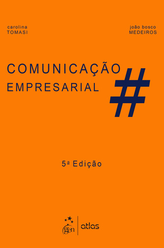 Comunicação Empresarial, de Tomasi, Carolina. Editora Atlas Ltda., capa mole em português, 2019