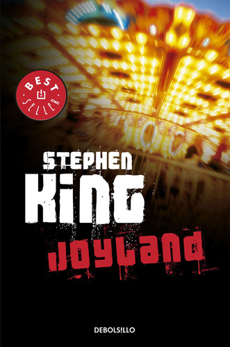 Joyland, de King, Stephen. Serie Bestseller Editorial Debolsillo, tapa blanda en español, 2014