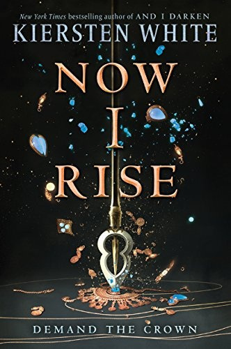 Now I Rise, De Kiersten White. Editorial Ember, Tapa Blanda, Edición 1 En Inglés