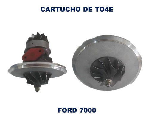 Turbo Cartucho  To4e Ford 7000