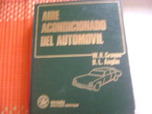 Libro Aire Acondicionado Del Automovil W. Crouse