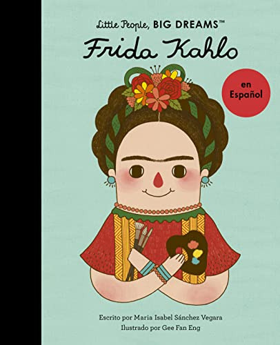 Libro : Frida Kahlo (volume 2) (little People, Big Dreams..