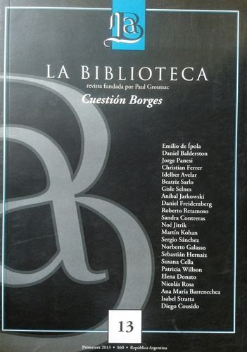 Revista Biblioteca N 13 Borges Critica Literaria Bn Stelmo