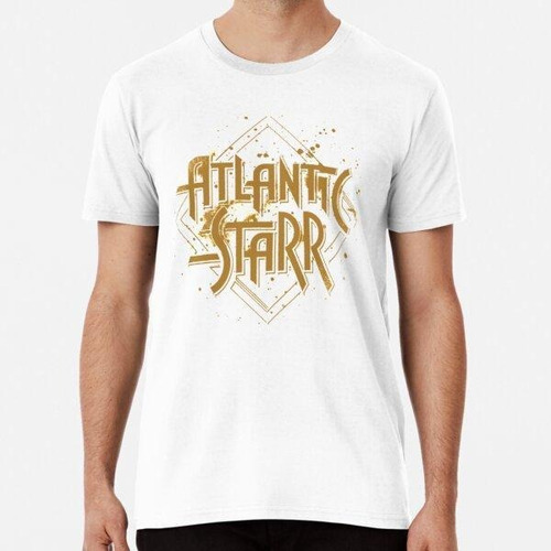 Remera Tak Dundung Goup-atlantic-starr Clásico Algodon Premi