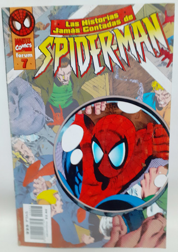 Las Historias Jamás Contadas De Spiderman N°7 - Marvel (Usado)