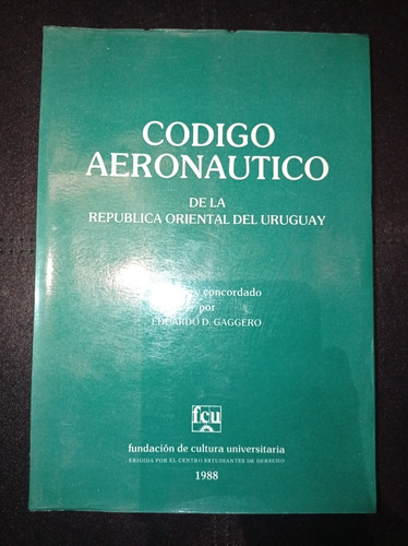 Código Aeronáutico De La República Oriental Del Uruguay