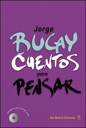 Cuentos Para Pensar - Con Cd - Jorge Bucay
