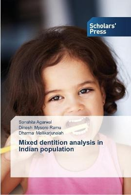 Libro Mixed Dentition Analysis In Indian Population - Son...
