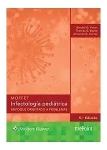 Infectología Pediátrica 5ed Fisher Moffet Nuevo!