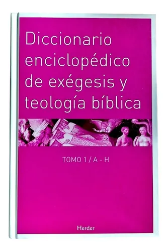 Diccionario De Exegesis Y Teologia Biblica - 2 Tomos - Agx