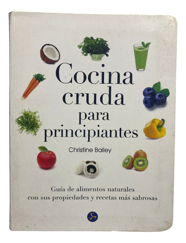 Cocina Cruda Para Principiantes