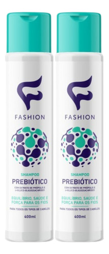 Kit 2x Shampoo Prebiotico Fashion Cosméticos 400ml