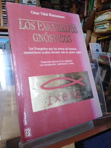 Los Evangelios Gnósticos César Vidal Manzanares