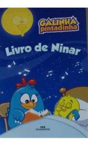 Livro De Ninar Galinha Pintadinha, De Anônimo. Editora Melhoramentos, Capa Mole Em Português