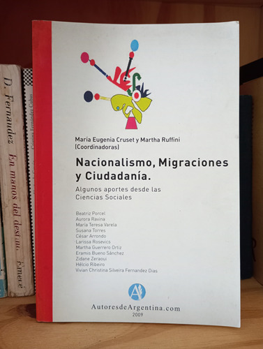 Nacionalismo, Migraciones Y Ciudadanía - Cruset - Ruffini