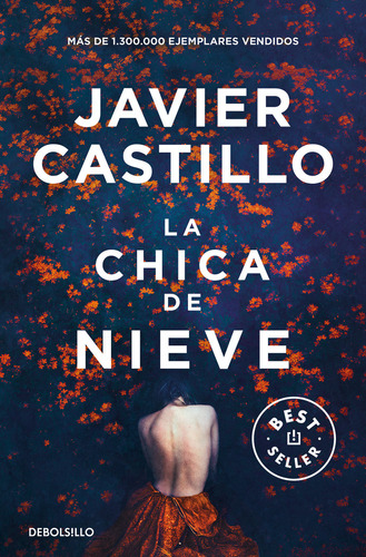 Libro La Chica De Nieve - Castillo, Javier