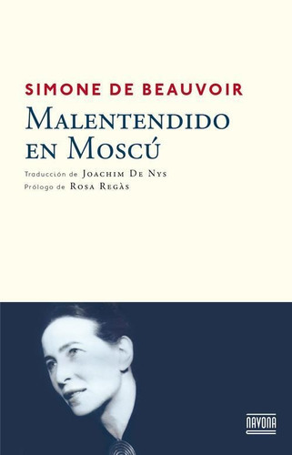 Malentendido En Moscu, De Beauvoir, Simone De. Navona Editorial En Español