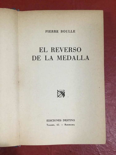 El Reverso De La Medalla. Pierre Boulle