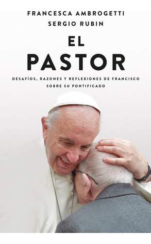 El Pastor / Francesca Ambrogetti