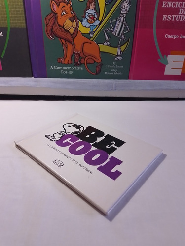 Be Cool Las Maximas De Snoopy Para Ser Genial (Usado)