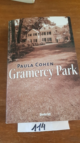 Gramercy Park  Paula Cohen