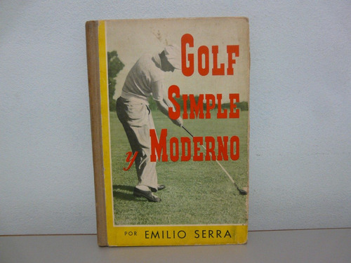 Golf Simple Y Moderno - Emilio Serra 