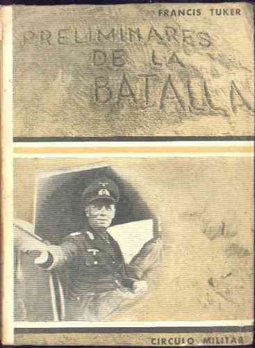 Preliminares De La Batalla * Francis Tuker Guerra Mundial