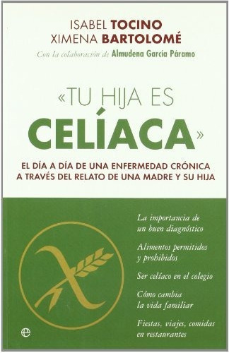 Tu Hija Es Celiaca - Tocino Isabel Bartolome Ximena