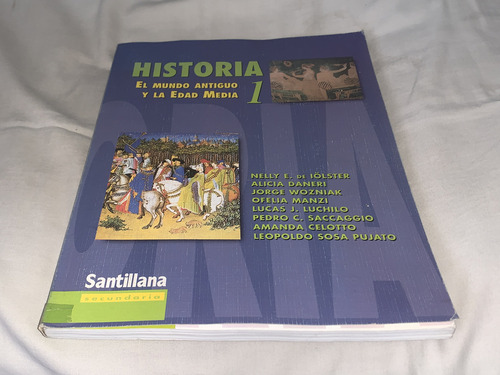 Historia 1: El Mundo Antiguo Y La Edad Media - Iolster - Sa.