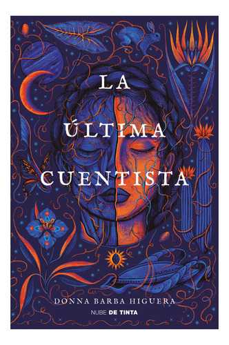 La Ultima Cuentista, De Higuera; Donna Barba. Editorial Nube De Tinta, Tapa Blanda, Edición 1 En Español, 2023