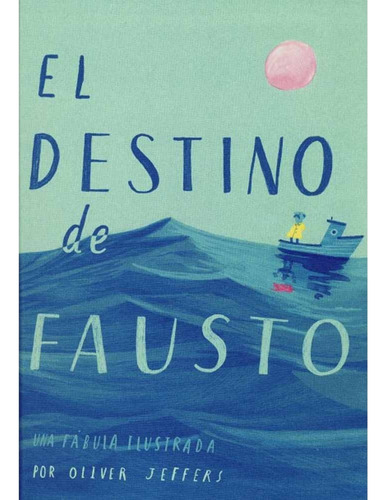 El Destino De Fausto - Jeffers Oliver