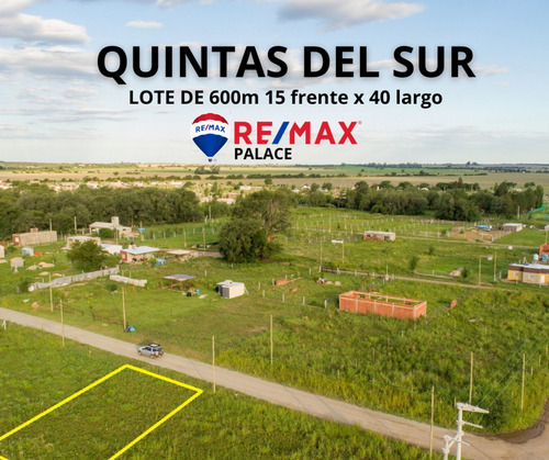 Lote En Venta Quintas Del Sur 600m