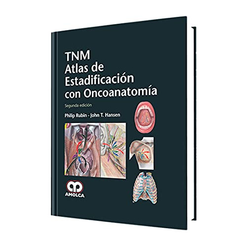 Libro Tnm Atlas De Estadificación Con Oncoanatomía De John T