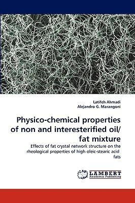 Libro Physico-chemical Properties Of Non And Interesterif...