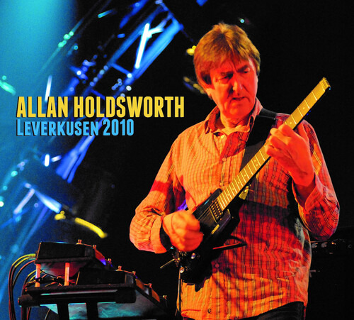 Allan Holdsworth Leverkusen 2010 Cd