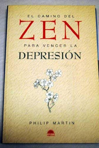 Libro Camino Del Zen Para Vencer La Depresion Vida Plena De