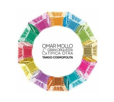 Imagen 1 de 1 de Omar Mollo & Gran Orquesta Tipica Tango Cosmopolita Cd 2018