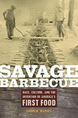 Libro Savage Barbecue - Andrew Warnes