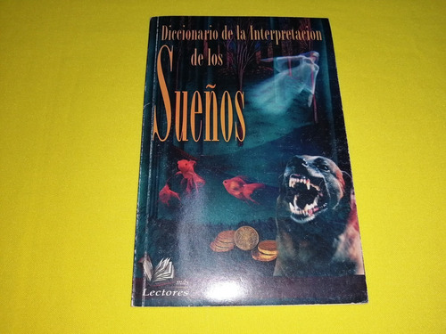 Libro Diccionario De La Interpretacion De Los Sueños 