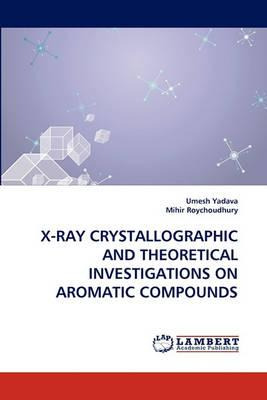 Libro X-ray Crystallographic And Theoretical Investigatio...