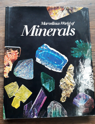 Marvellous World Of Minerals/mundo De Los Minerales