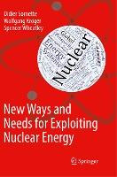 Libro New Ways And Needs For Exploiting Nuclear Energy - ...