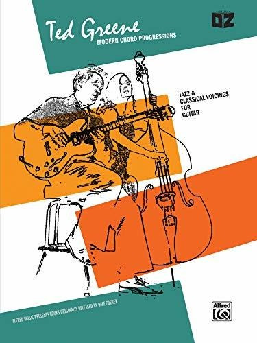 Book : Modern Chord Progressions Jazz And Classical Voicing