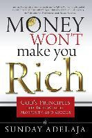 Libro Money Won't Make You Rich : God's Principles For Tr...