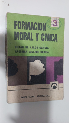 Formación Moral Y Cívica 3 García-garcía Sainte Claire 1982