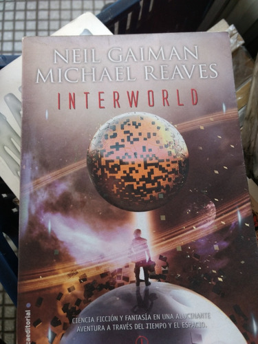 Interworld, Neil Gaiman / Michael Reaves -rf Libros Libro 1